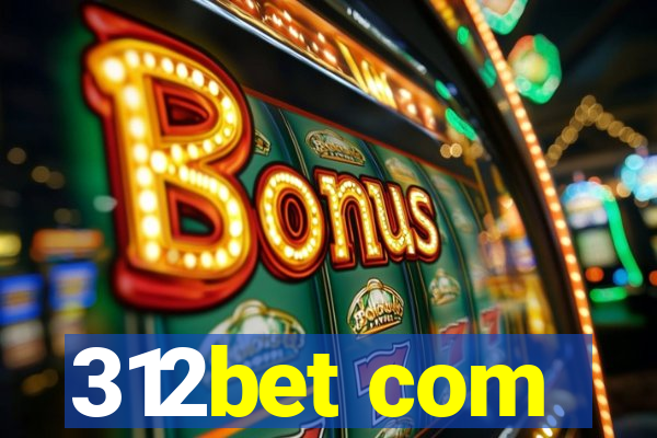 312bet com